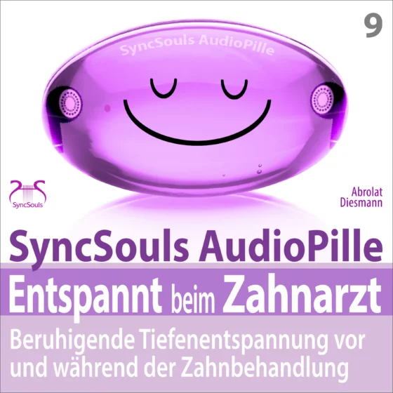 Cover: SyncSouls AudioPille - Entspannt beim Zahnarzt