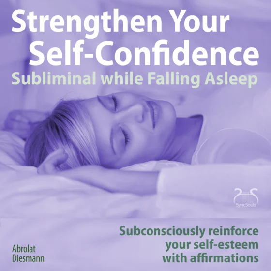 Cover: Strengthen Your Self-Confidence while Falling Asleep