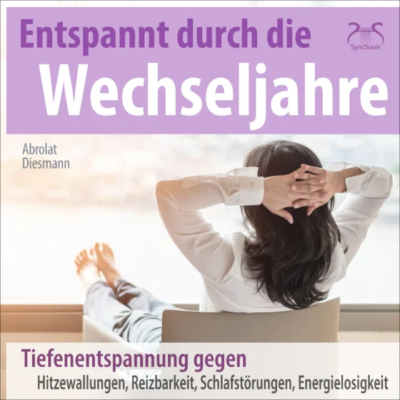 Cover: Entspannt durch die Wechseljahre