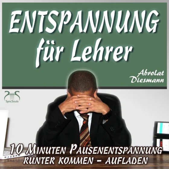 Cover: Entspannung für Lehrer
