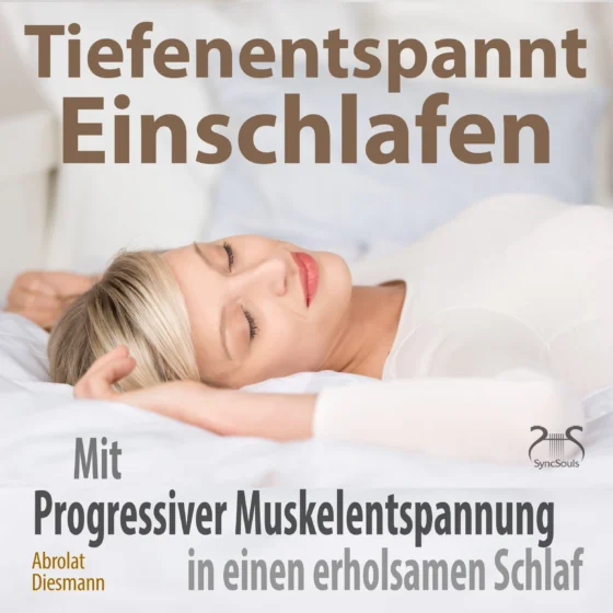 Cover: Tiefenentspannt Einschlafen