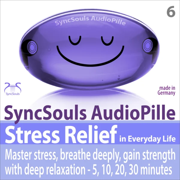 Cover: Stress Relief in Everyday Life - Master stress, breathe deeply, gain strength with deep relaxation