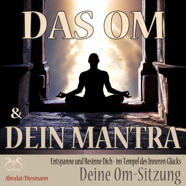 Cover: Das Om und Dein Mantra