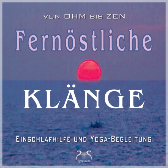 Cover: Fernoestliche Klänge, von Om bis Zen