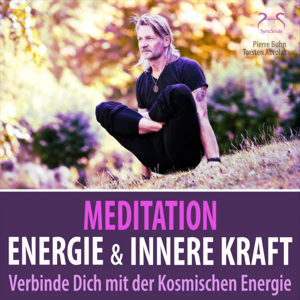 Cover: Meditation Energie und Innere Kraft