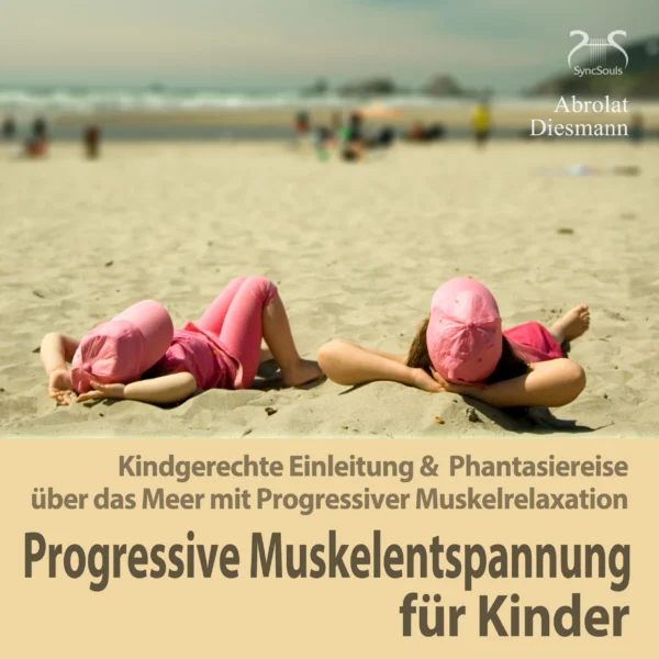 Cover: Progressive Muskelentspannung für Kinder