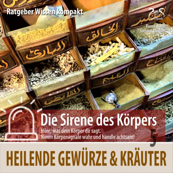 Cover: Heilende Gewürze und Kräuter