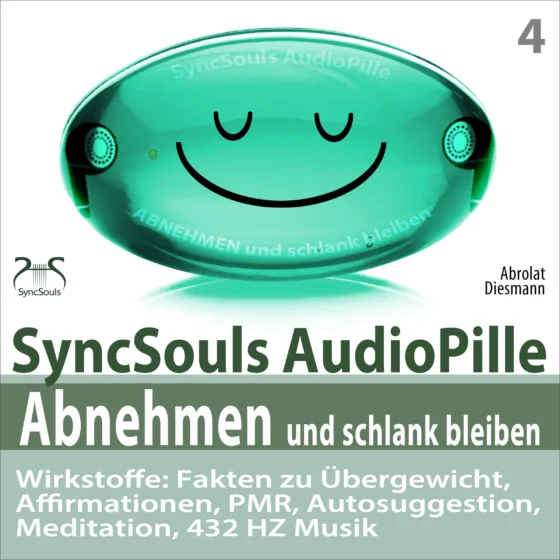 Cover: SyncSouls AudioPille - Abnehmen und schlank bleiben