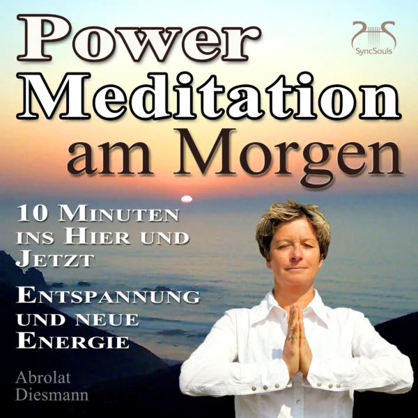 Cover: Power Meditation am Morgen