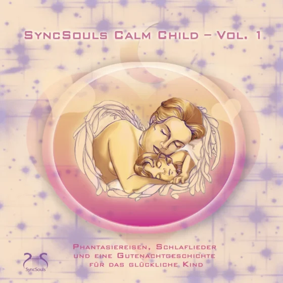 Cover: SyncSouls Calm Child Vol. 1