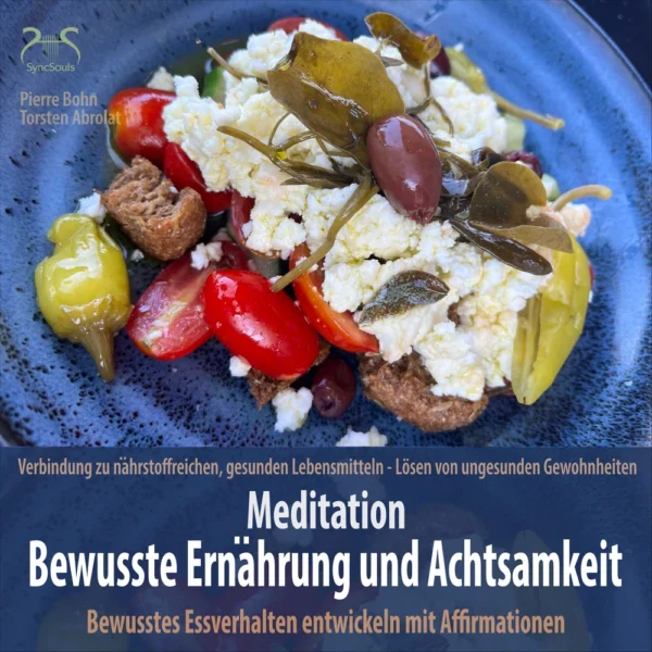 Bewusster Essen – Sinneswahrnehmung und Visualisierung beim Essen – Hörbuch Cover