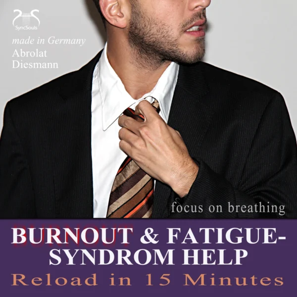 Burnout & Fatigue-syndrome Help – Reload in 15 Minutes – Hörbuch Cover