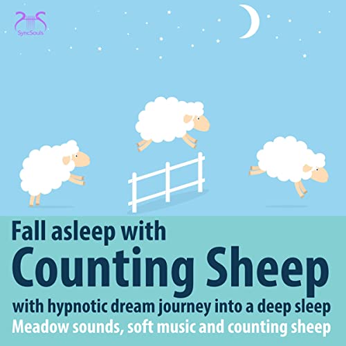 Cover: Fall Asleep with Counting Sheep - with hypnotic dream journey into a deep sleep