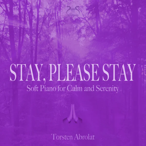 Stay, Please Stay – Soft Piano for Calm and Serenety – Hörbuch Cover