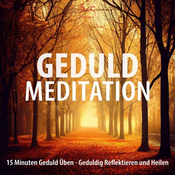 Geduld Meditation (Cover)