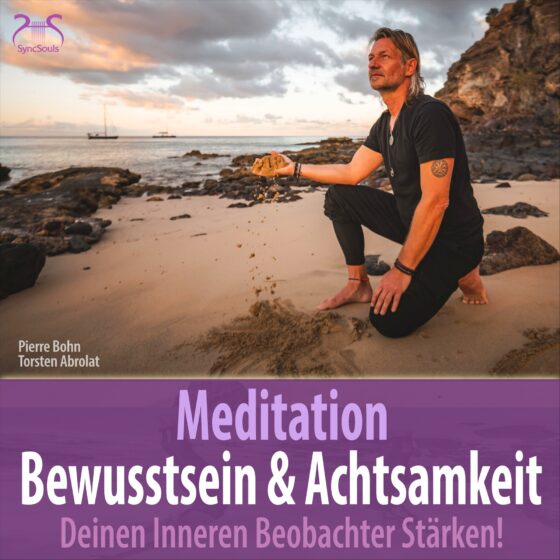 Meditation Bewusstsein & Achtsamkeit (Cover)