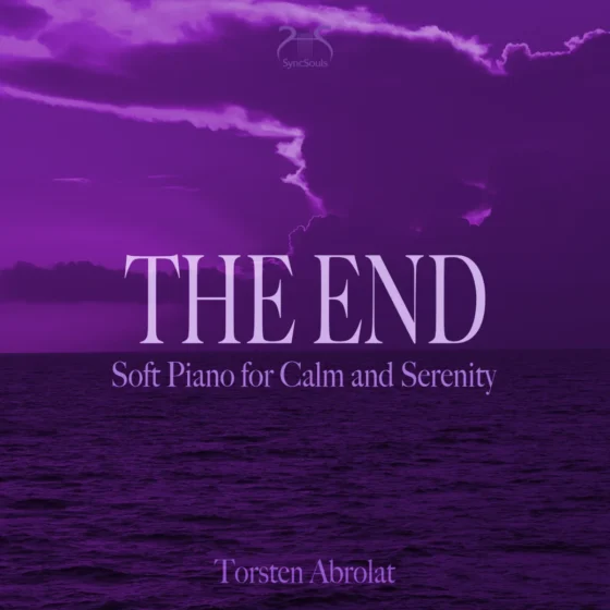 Cover: The End – Soft Piano for Calm and Serenety