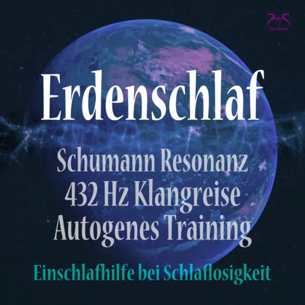 Erdenschlaf – Einschlafhilfe bei Schlaflosigkeit: Schumann-Resonanz, 432 Hz Klangreise & Autogenes Training – Hörbuch Cover